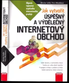 Jak vytvořit úspěšný a výdělečný internetový obchod