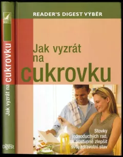 Jak vyzrát na cukrovku