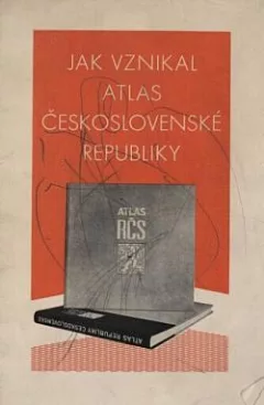 Jak vznikal atlas Československé republiky