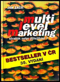 Jak začít multi level marketing