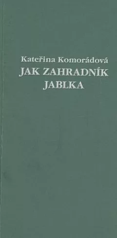 Jak zahradník jablka