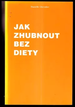 Jak zhubnout bez diety