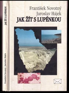 Jak žít s lupénkou