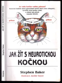 Jak žít s neurotickou kočkou