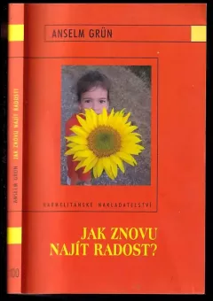 Jak znovu najít radost?