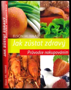 Jak zůstat zdravý