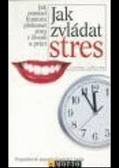 Jak zvládat stres