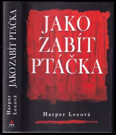 Jako zabít ptáčka