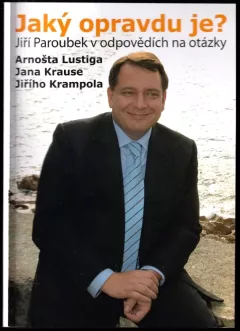 Jaký opravdu je?