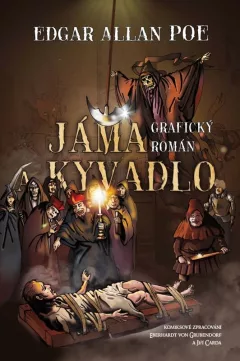 Jáma a kyvadlo - komiks
