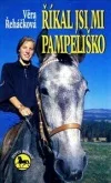 Říkal jsi mi Pampeliško