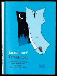 Jasná noci! Temná noci!