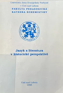 Jazyk a literatura v historické perspektivě