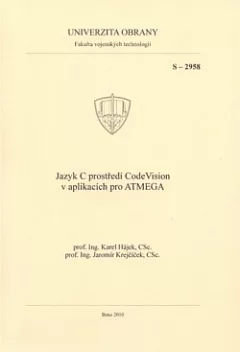 Jazyk C prostředí CodeVision v aplikacích pro ATMEGA