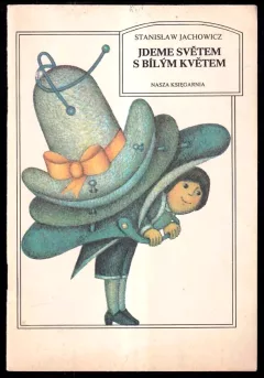Jdeme světem s bílým květem