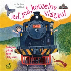 Jeď, jeď, kouzelný vláčku