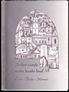 Jeden jazyk naše heslo buď