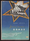 Jediná hvězda - Domov cesty a osudy našich vojáků ze západu s původními dokumentárními fotografiemi