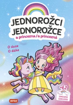 Jednorožci a princezna / Jednorožce a princezná
