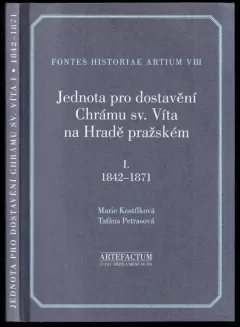 Jednota pro dostavění Chrámu sv. Víta na Hradě pražském