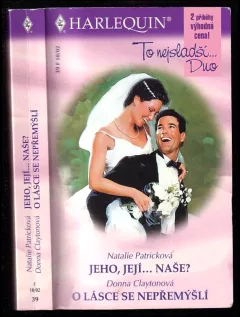 Jeho, její... naše?, O lásce se nepřemýšlí