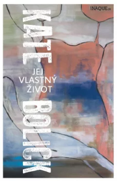 Jej vlastný život