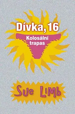Dívka, 16: Kolosální trapas