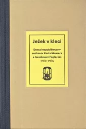 Ježek v kleci