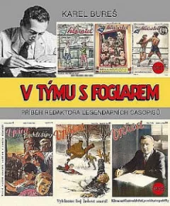 V týmu s Foglarem
