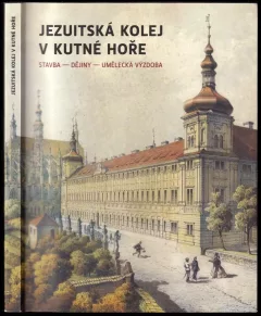 Jezuitská kolej v Kutné Hoře