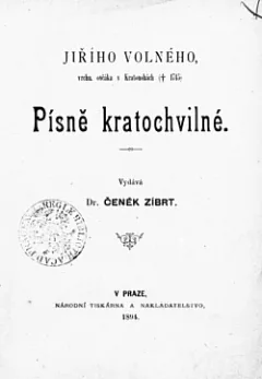 Jiřího Volného Písně kratochvilné