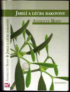 Jmelí a léčba rakoviny