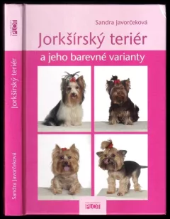 Jorkšírský teriér a jeho barevné varianty