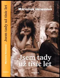 Jsem tady už tisíc let