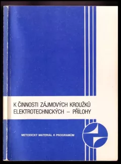 K činnosti zájmových kroužků elektrotechnických