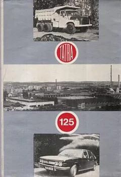 K dějinám Tatry Kopřivnice: Sborník příspěvků III.