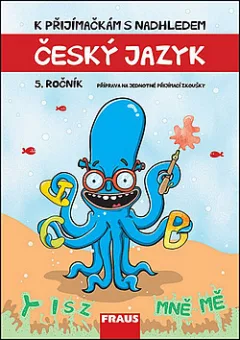 K přijímačkám s nadhledem - český jazyk