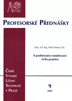 K problematice modelování rizika projektu