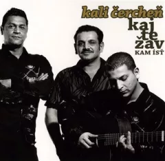 Kaj Te Žav – Kam ísť