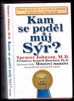 Kam se poděl můj sýr?