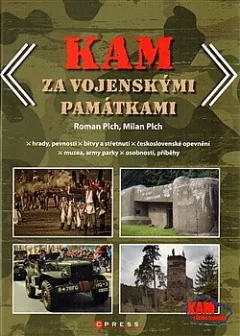 Kam za vojenskými památkami