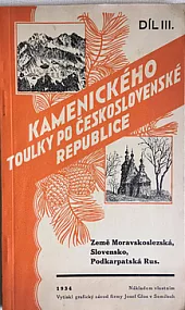 Kamenického toulky po Československé republice III. díl