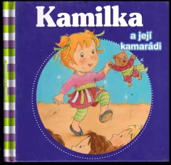 Kamilka a její kamarádi