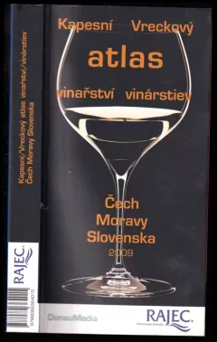 Kapesní atlas vinařství Čech, Moravy, Slovenska = Vreckový atlas vinarstiev Čech, Moravy, Slovenska