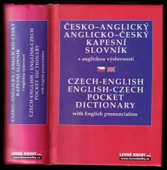 Kapesní slovník česko-anglický, anglicko-český s anglickou výslovností