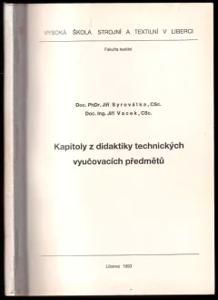 Kapitoly z didaktiky technických vyučovacích předmětů