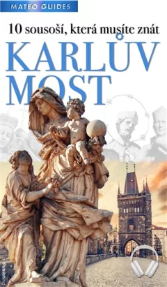Karlův most – 10 sousoší, která musíte znát