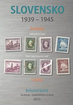 Katalóg známok a celín Slovenska 1939 - 1945