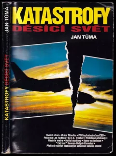 Katastrofy děsící svět