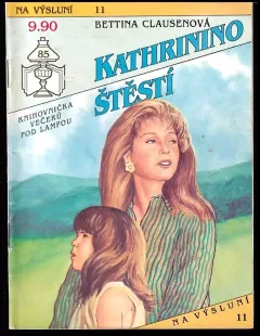 Kathrinino štěstí